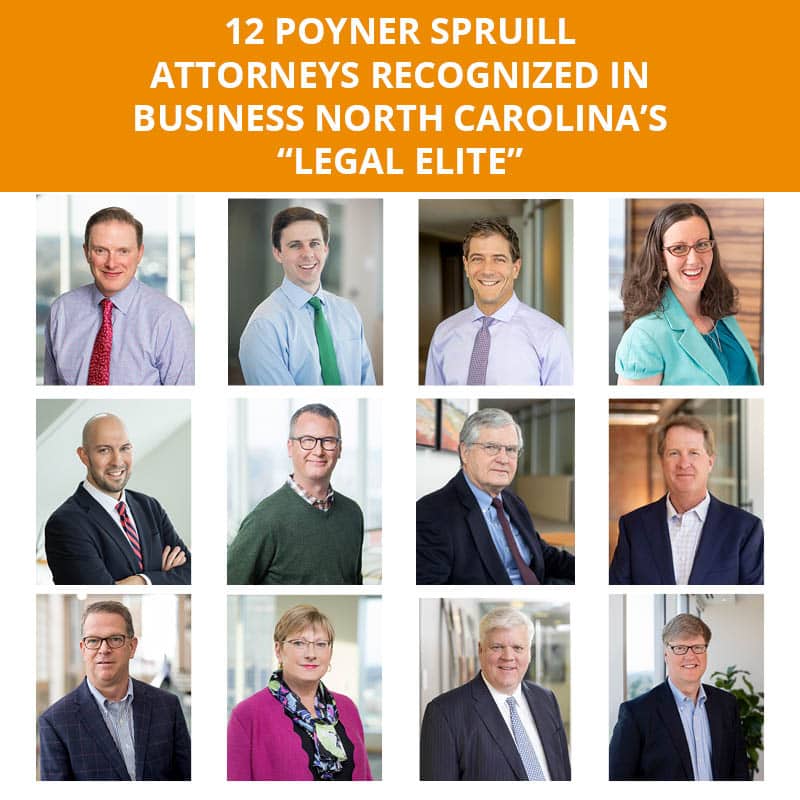 12 Poyner Spruill Attorneys Recognized in Business North Carolina???s
